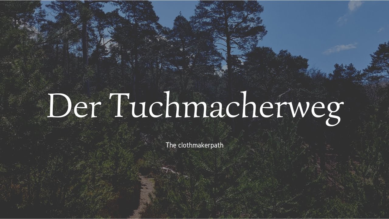 Tuchmacherweg | Lambrecht | Pfälzerwald | [the clothmakerpath]