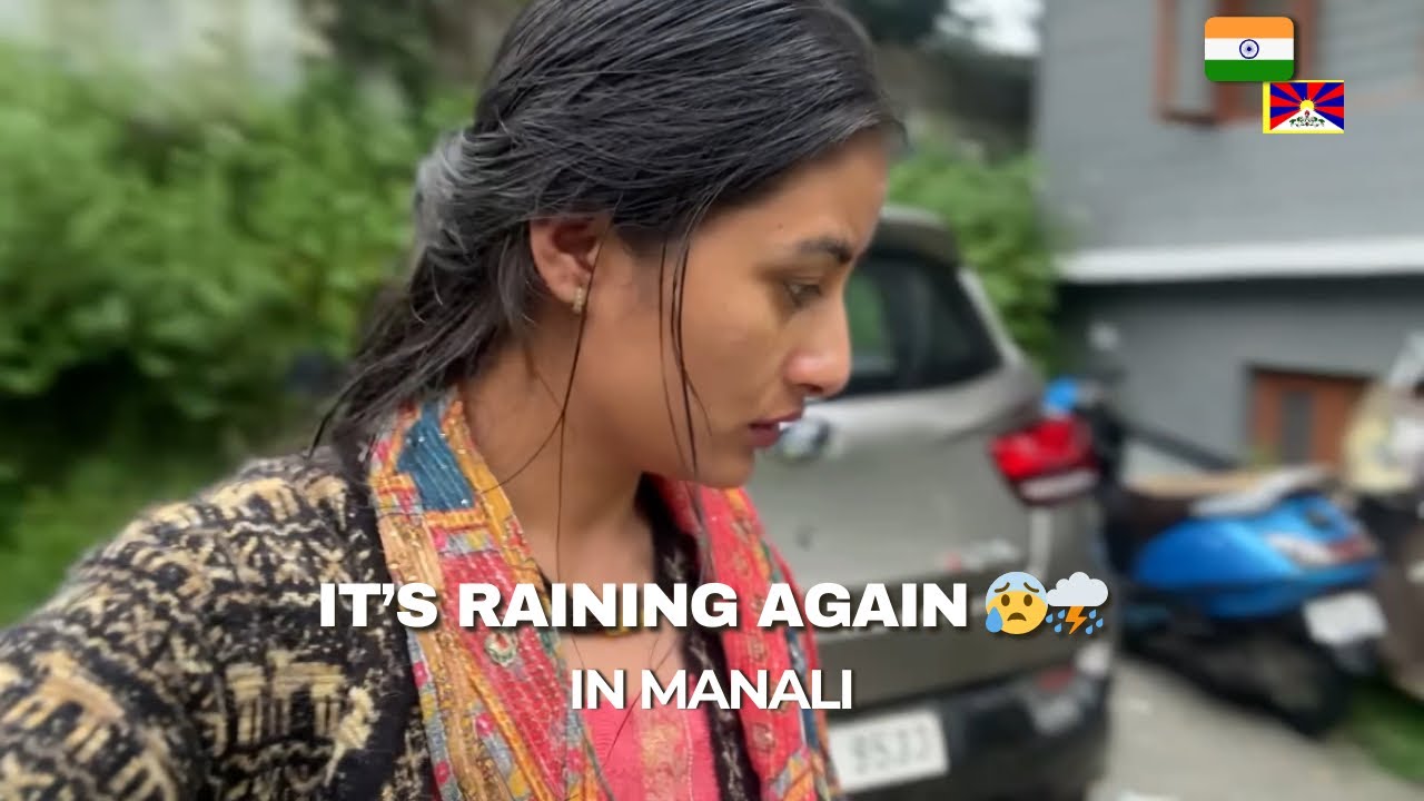 Rainfall in Manali again ⛈️😰 #indian #tibetan #vlogger @simplydeepika1539 