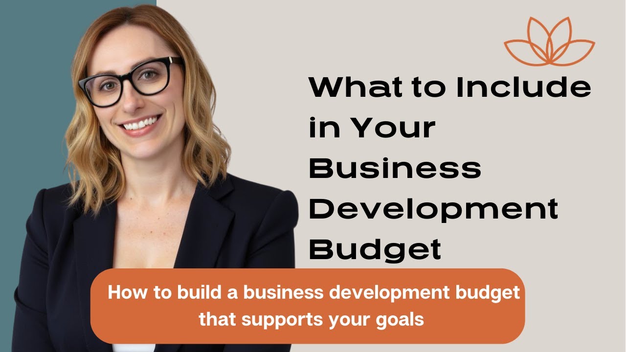 What to Include in Your Business Development Budget