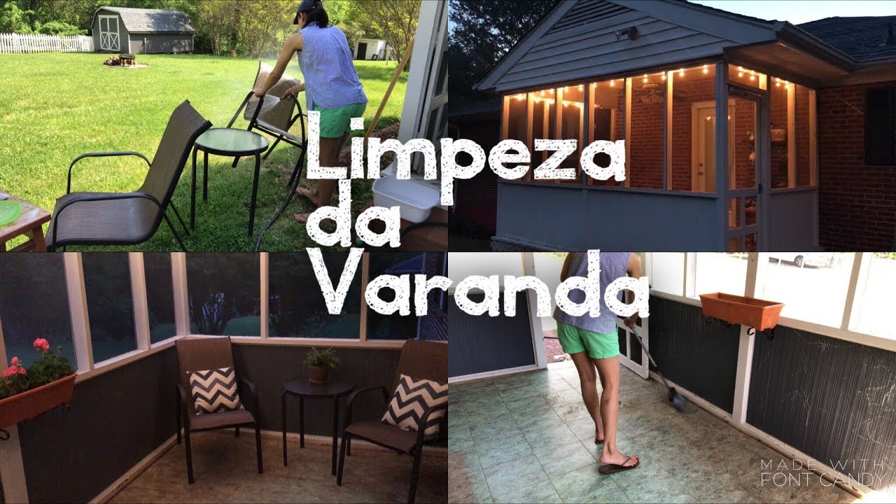 Limpeza e Arrumação da Varanda | Joice Milacci