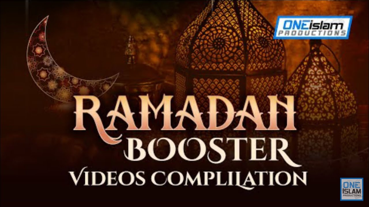 RAMADAN BOOSTER VIDEOS COMPLIMENT