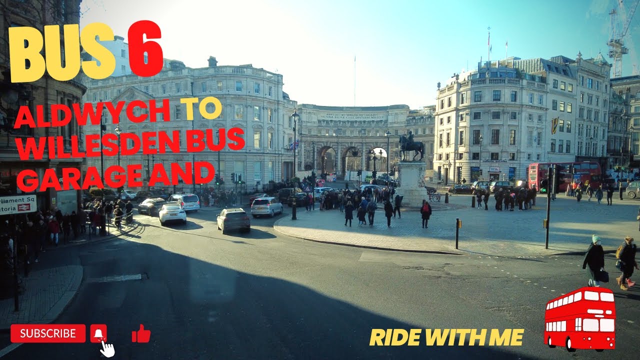 LONDON BUS TOUR [4K] 🇬🇧 - BUS 6 ALDWYCH TO WILLESDEN BUS GARAGE