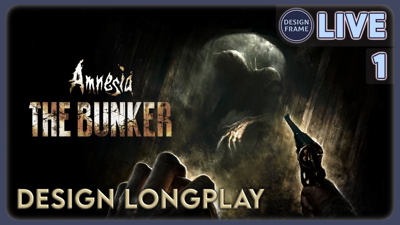 Amnesia: The Bunker | #1 | Design Longplay & Review Doc