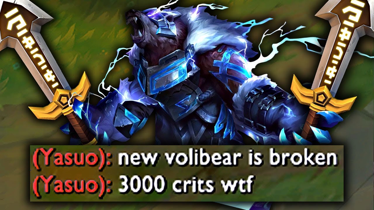 NEW FULL CRIT VOLBEAR IS OP