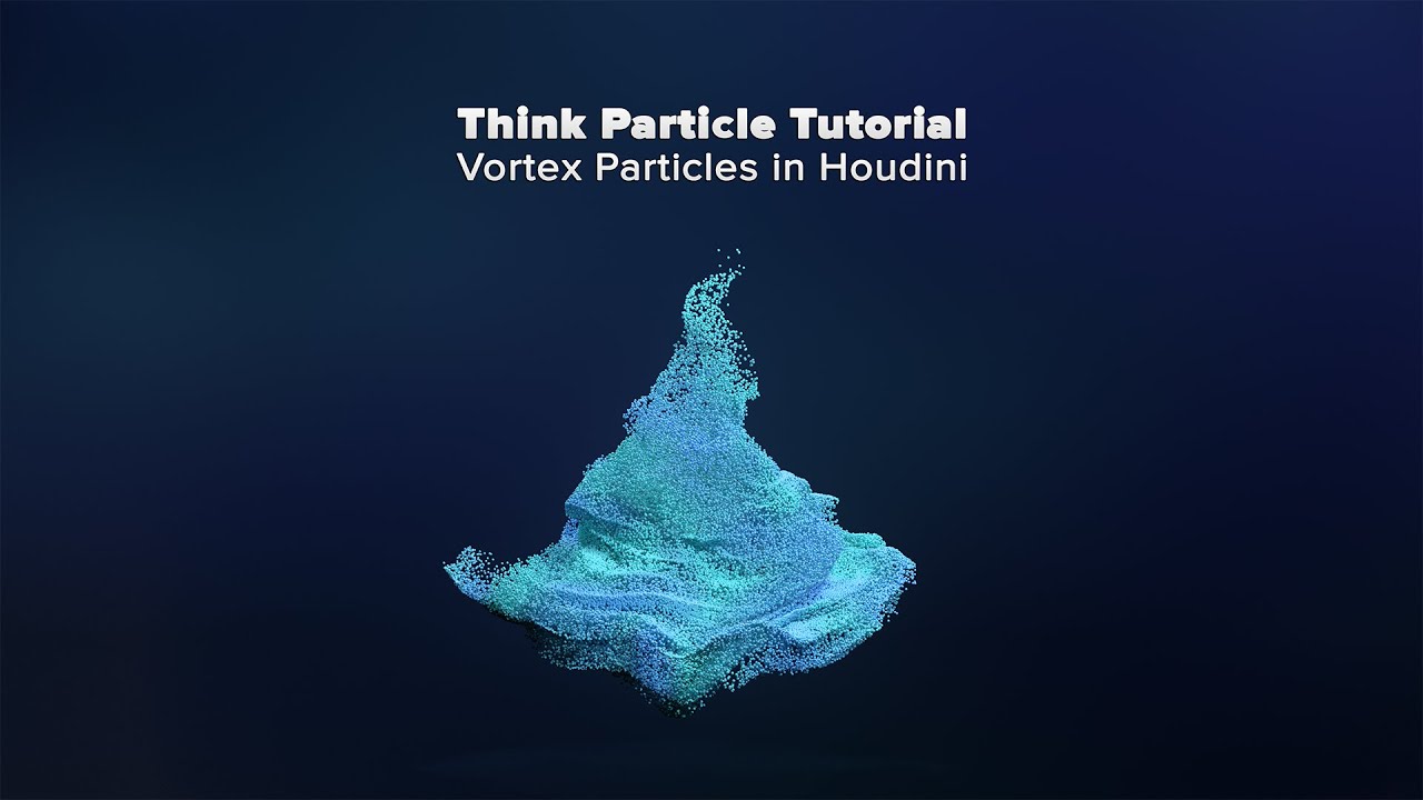 Think Paritcle Tutorial 41   Houdini Vortex Particles