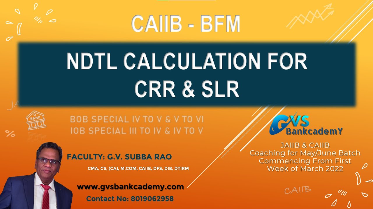 CAIIB BFM - Расчет NDTL для CRR и SLR