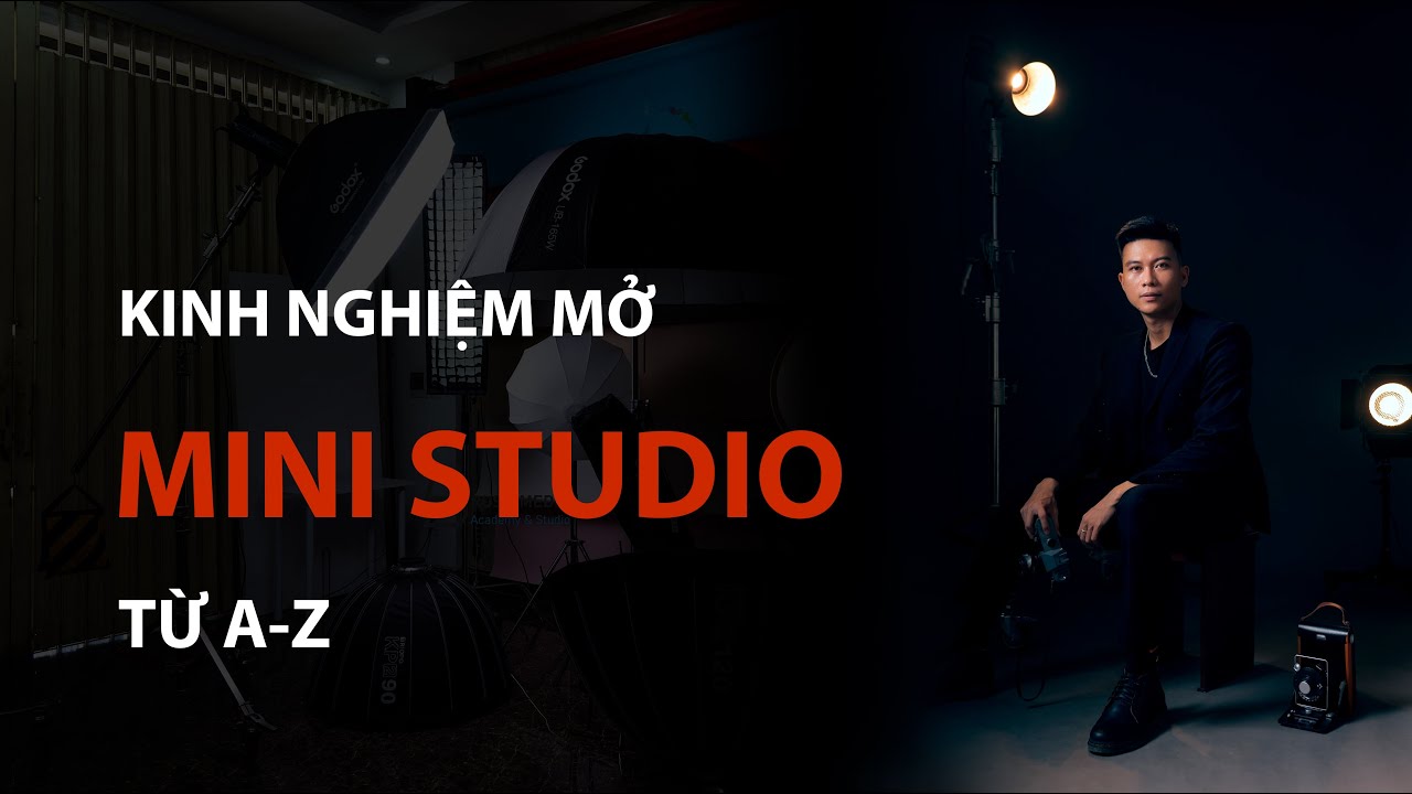 Kinh nghiệm mở mini studio