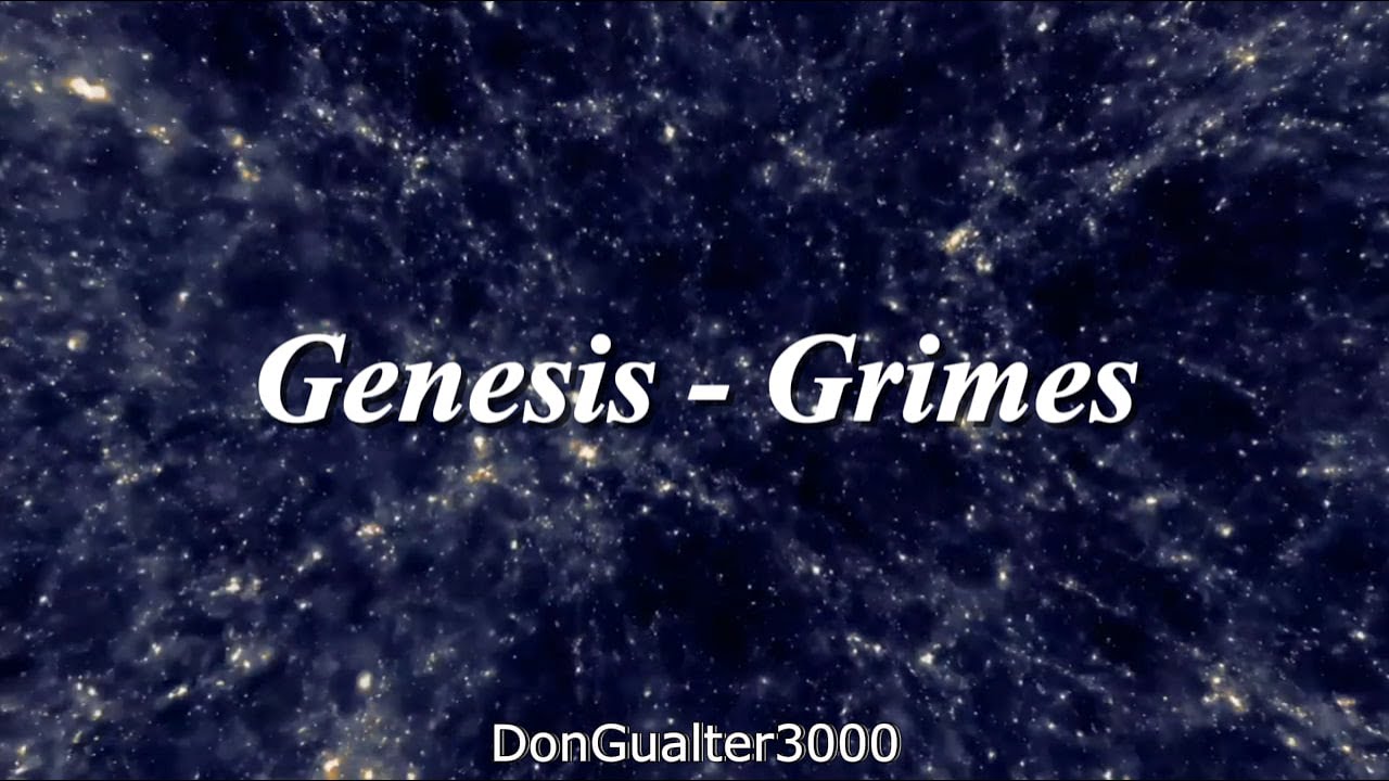 🎶Grimes - Genesis | Letras en Inglés y Español |