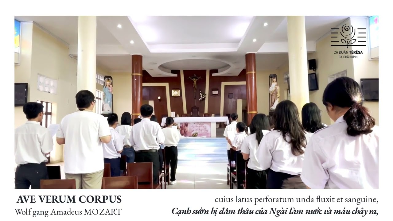 [CĐ T&ecirc;r&ecirc;sa Ch&acirc;u B&igrave;nh] AVE VERUM CORPUS (24/7/2022)