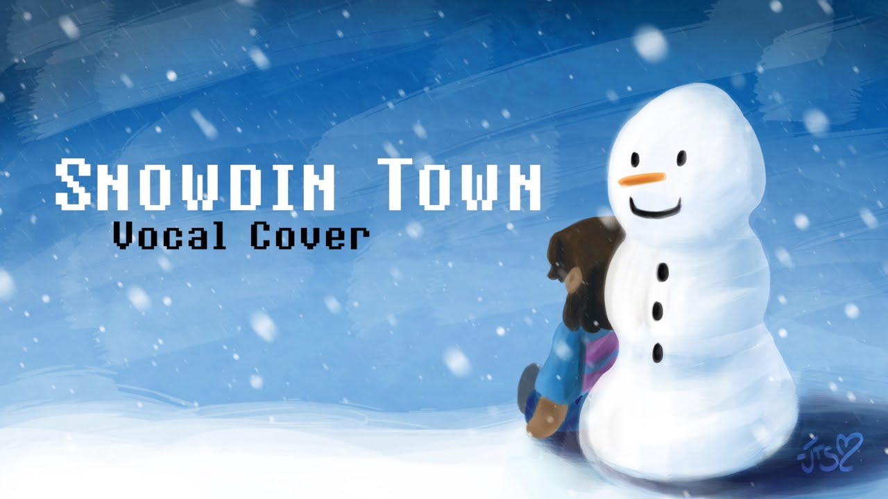 Snowdin Town - Undertale (Original Lyrics)