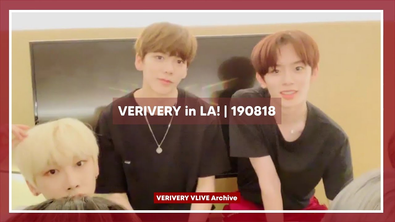 VERIVERY in LA! | 190818