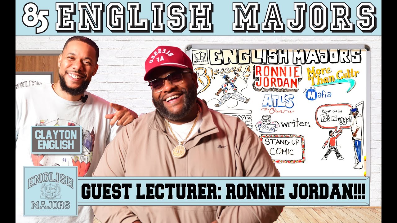 RONNIE JORDAN |  ENGLISH MAJORS | SEASON 2 | EP 029