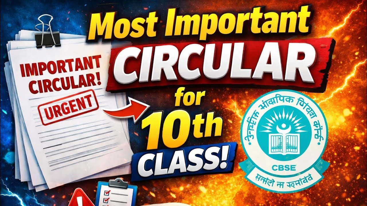 CBSE New Circular for Class 10 Students | Must Watch Before Board Exam!