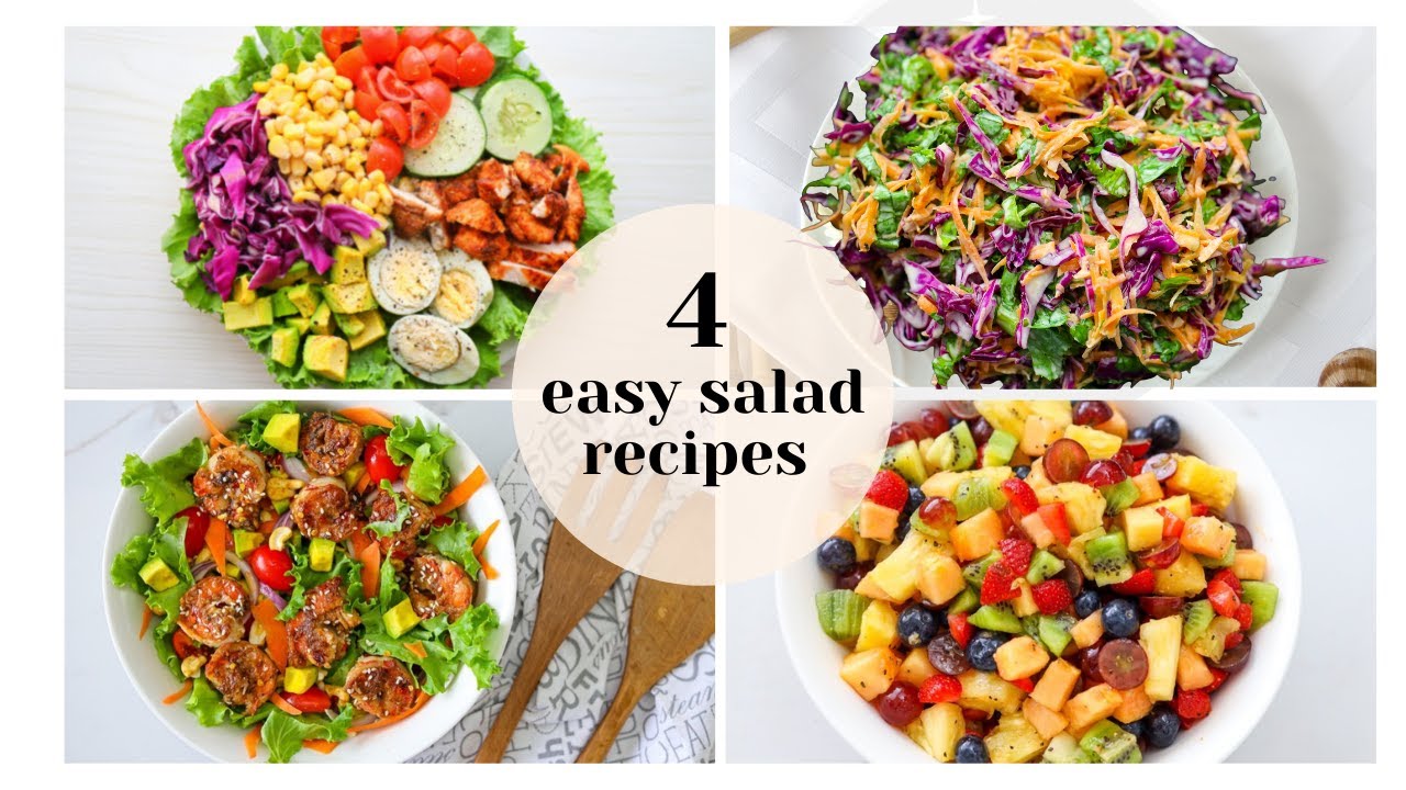 4 EASY  + HEALTHY SALAD RECIPES  ( That Are Absolutely Delicious!)