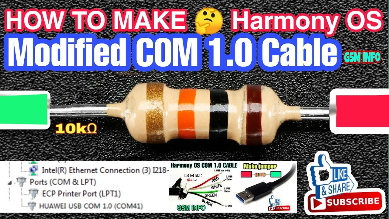 How To Make Easy Way Harmony OS Support COM 1.0 Modified Cable by 10KΩ