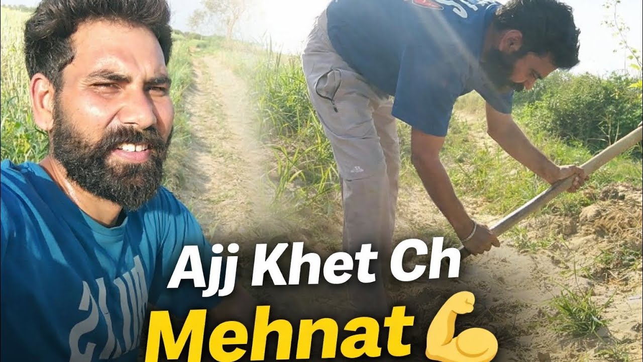 Ajj Garmi Ch Khet Ch Khala Banaya | Pind Life Vlog