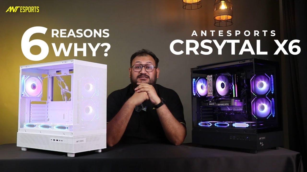 6 Reason To Buy! : Ant Esports Crystal X6