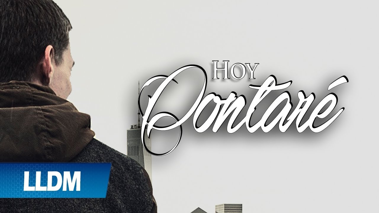 Hoy contare LLDM - Coro Canadá