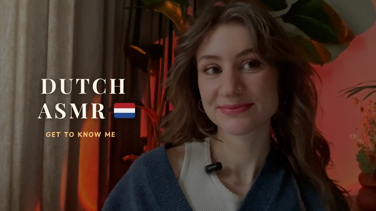 Dutch ASMR 🇳🇱 300 Subscriber Special &bull; About Me Whisper in Ramble for Sleep