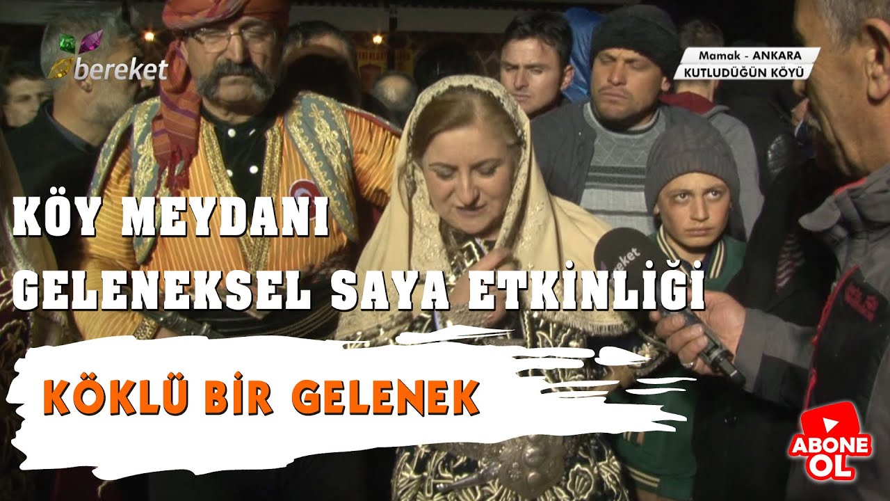 Köy Meydanı | Geleneksel Saya Etkinliği