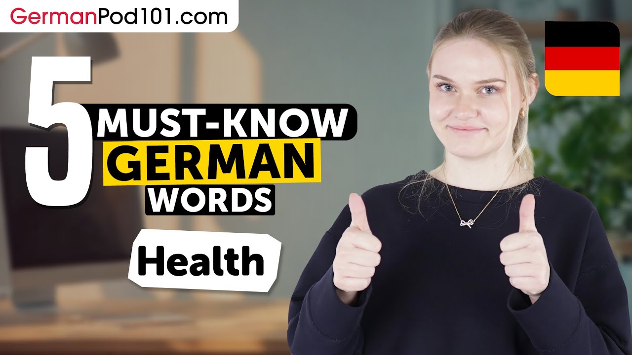 5 Must-Know German Words: Health
