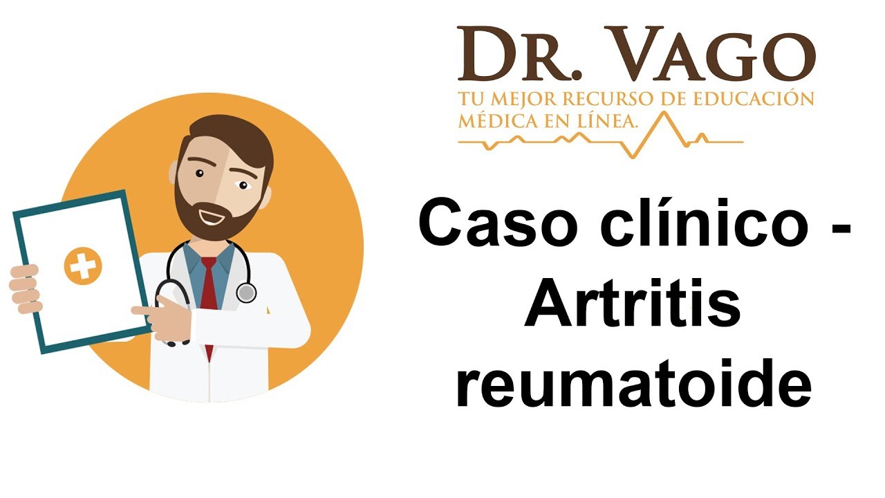 Artritis reumatoide - ENARM caso clínico