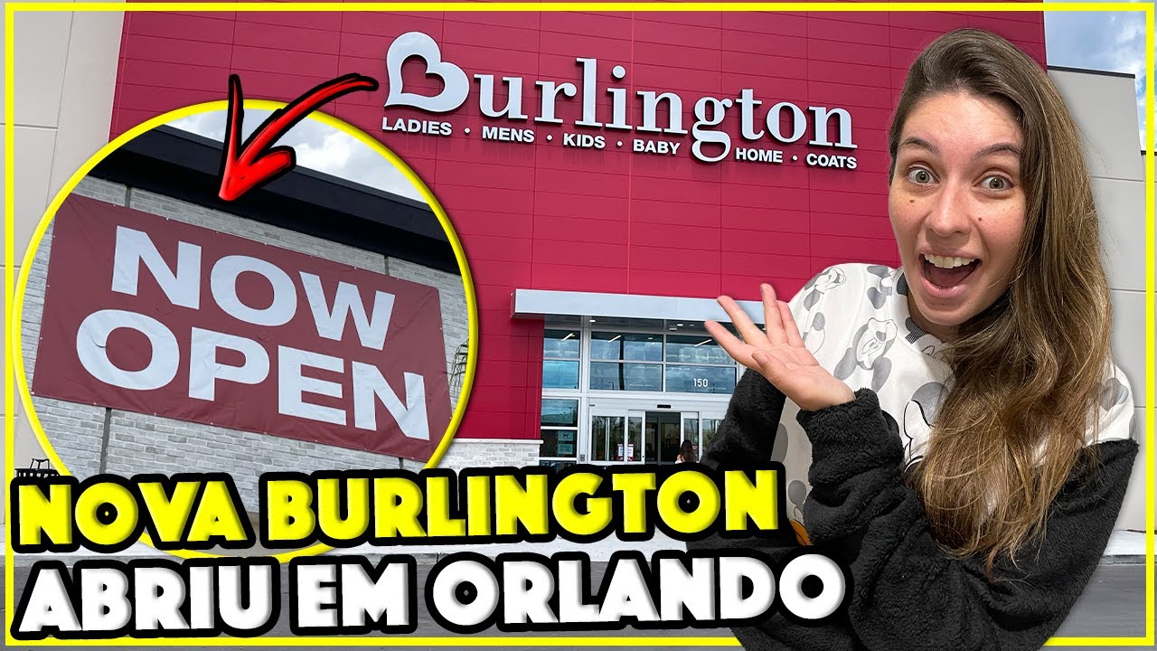 TOUR COMPLETO NA NOVA BURLINGTON DE ORLANDO