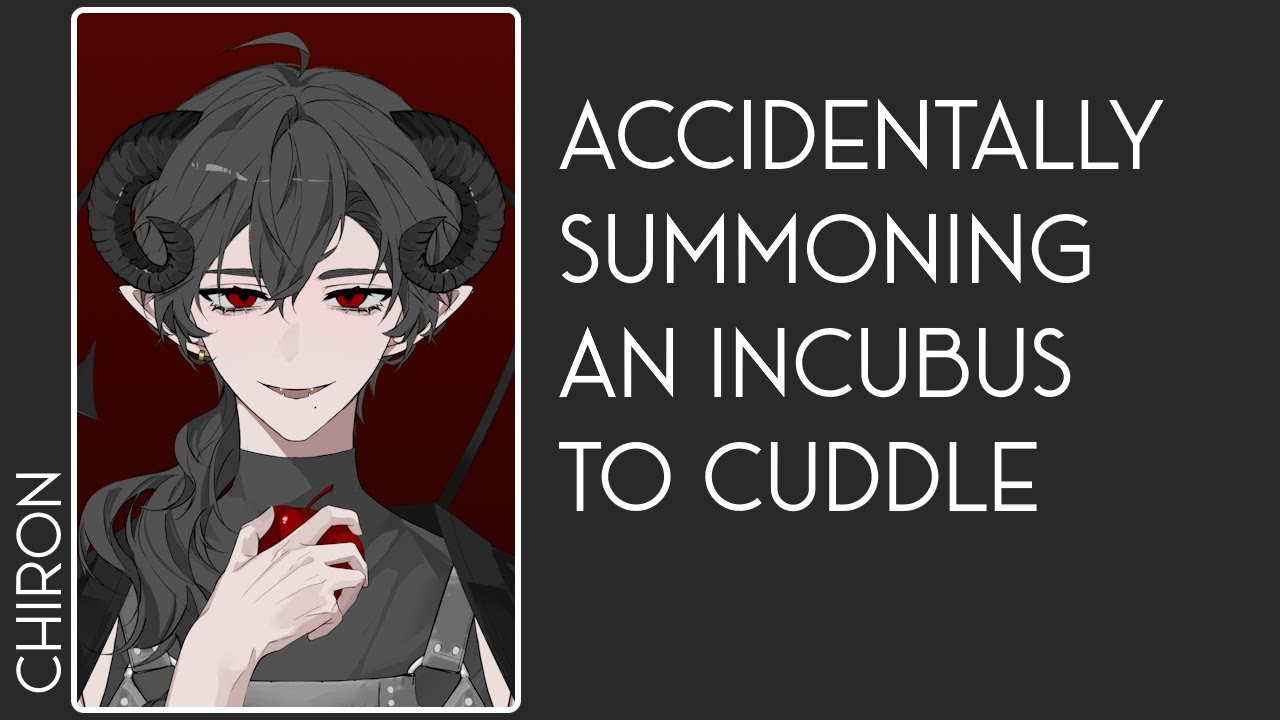 [M4A] Accidentally Summoning an Incubus to cuddle [Loneliness Comfort] [Personal Attention]