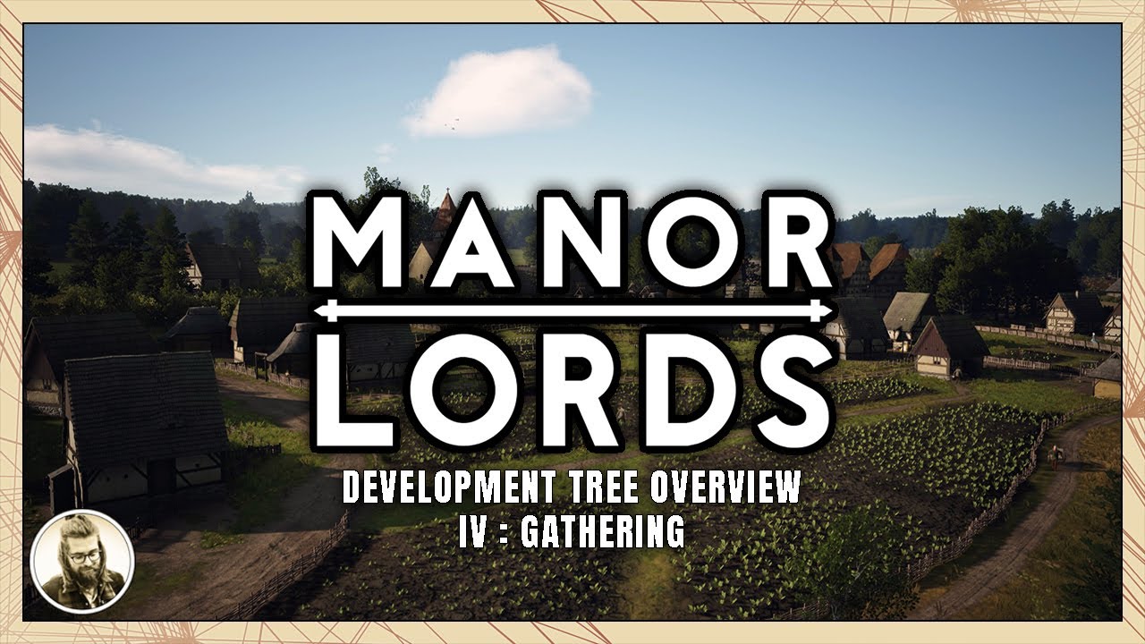 Development Points in Manor Lords | Episode 4 | Gathering Tree