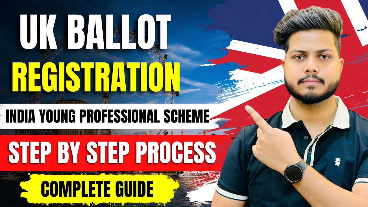 🇬🇧 UK Ballot Visa 2026 Registration Step-by-Step | UK India Young Professionals Scheme!