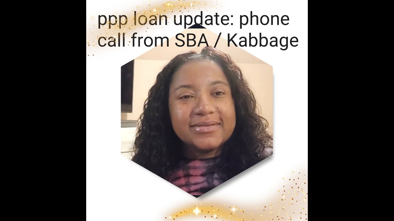 2ND PPP Loan update: SBA and Kabbage/ K servicing phone conversation