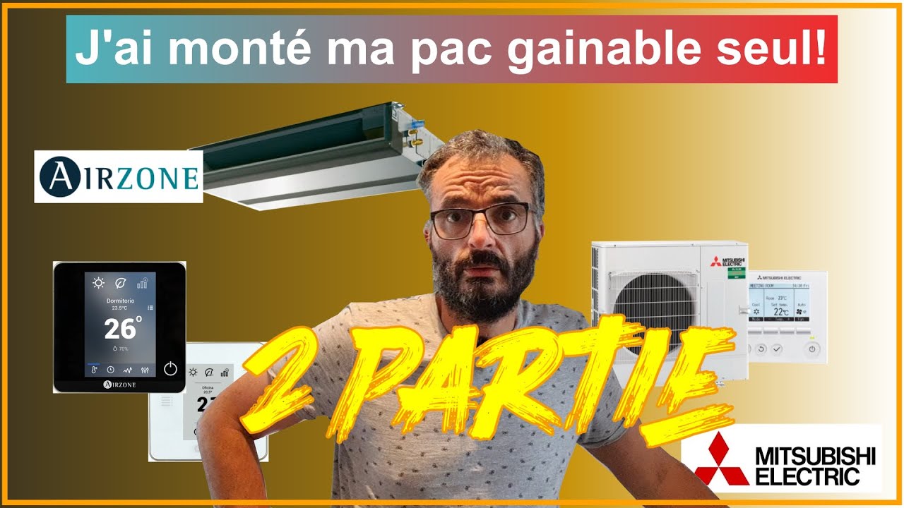 J'ai monté ma PAC gainable!  2