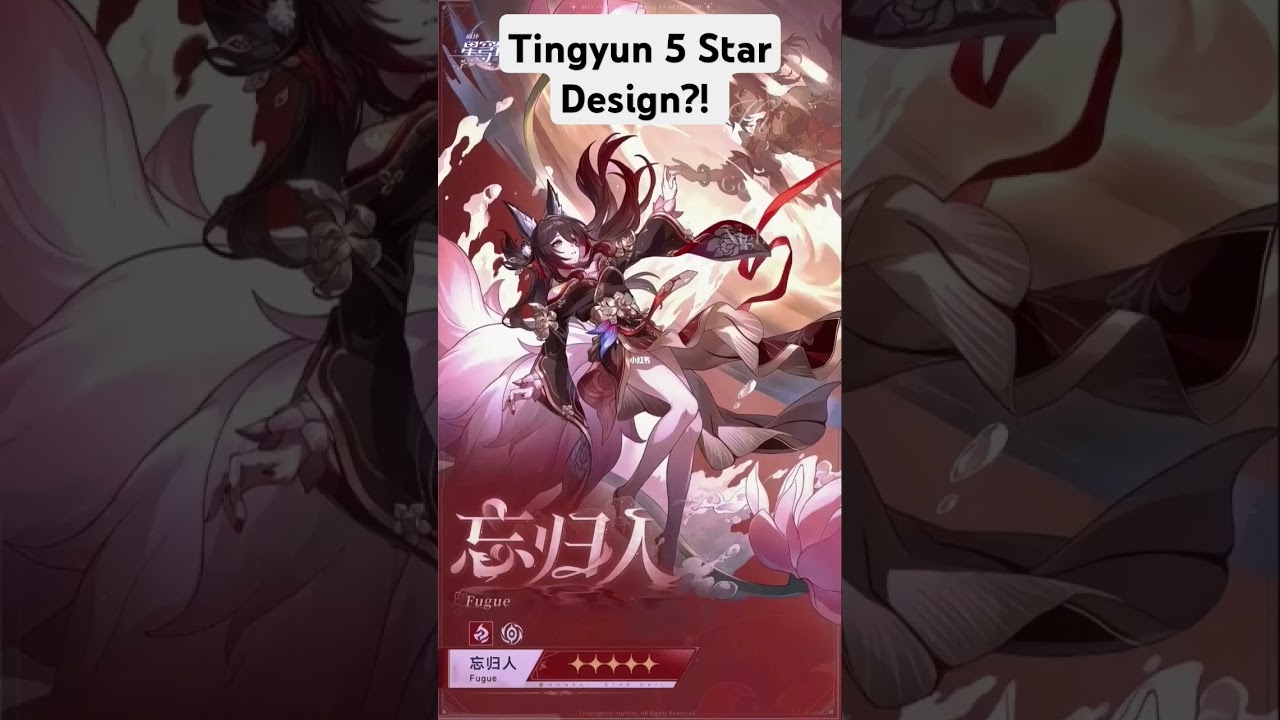 Tingyuns 5 Star Design Leaks 🔥 #hsr #honkaistarrail #tingyun