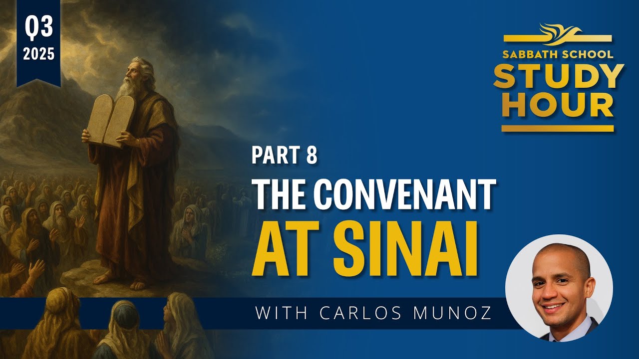 Lesson 8: The Covenant at Sinai | Carlos Muñoz