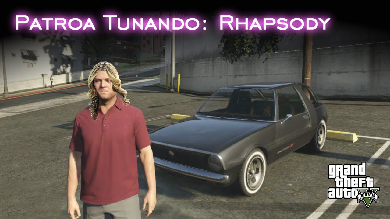 Patroa Tunando: Rhapsody | GTA V - Facecam [PT-BR]