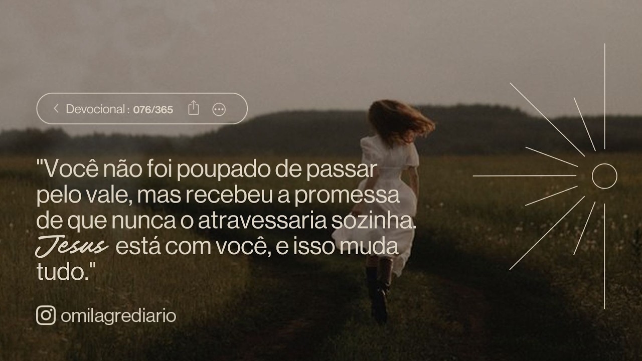 DEVOCIONAL/ORAÇÃO DO DIA - (17 | MARÇO) - FABIOLA MELO - MILAGRE DIÁRIO 076/365