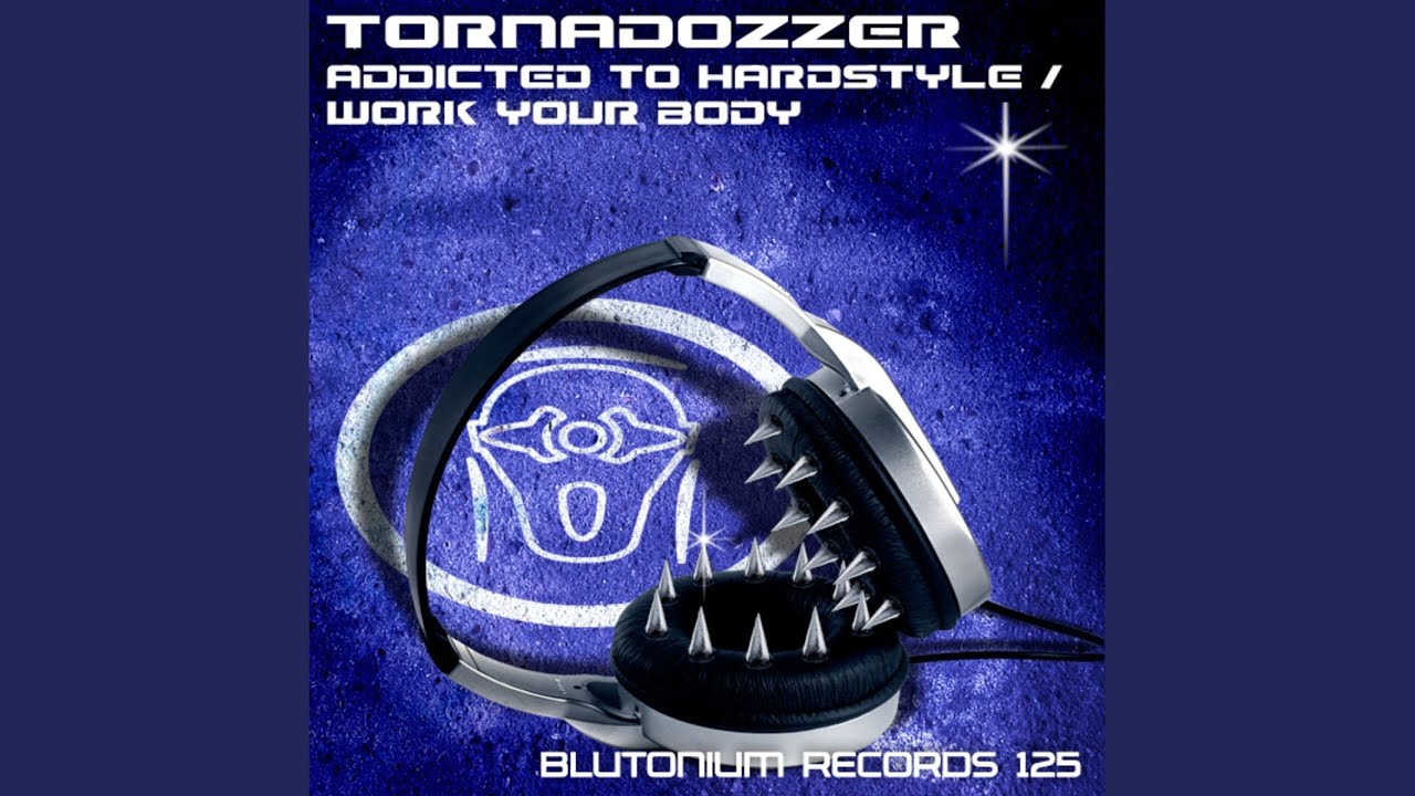 Addicted to Hardstyle (Original Mix)
