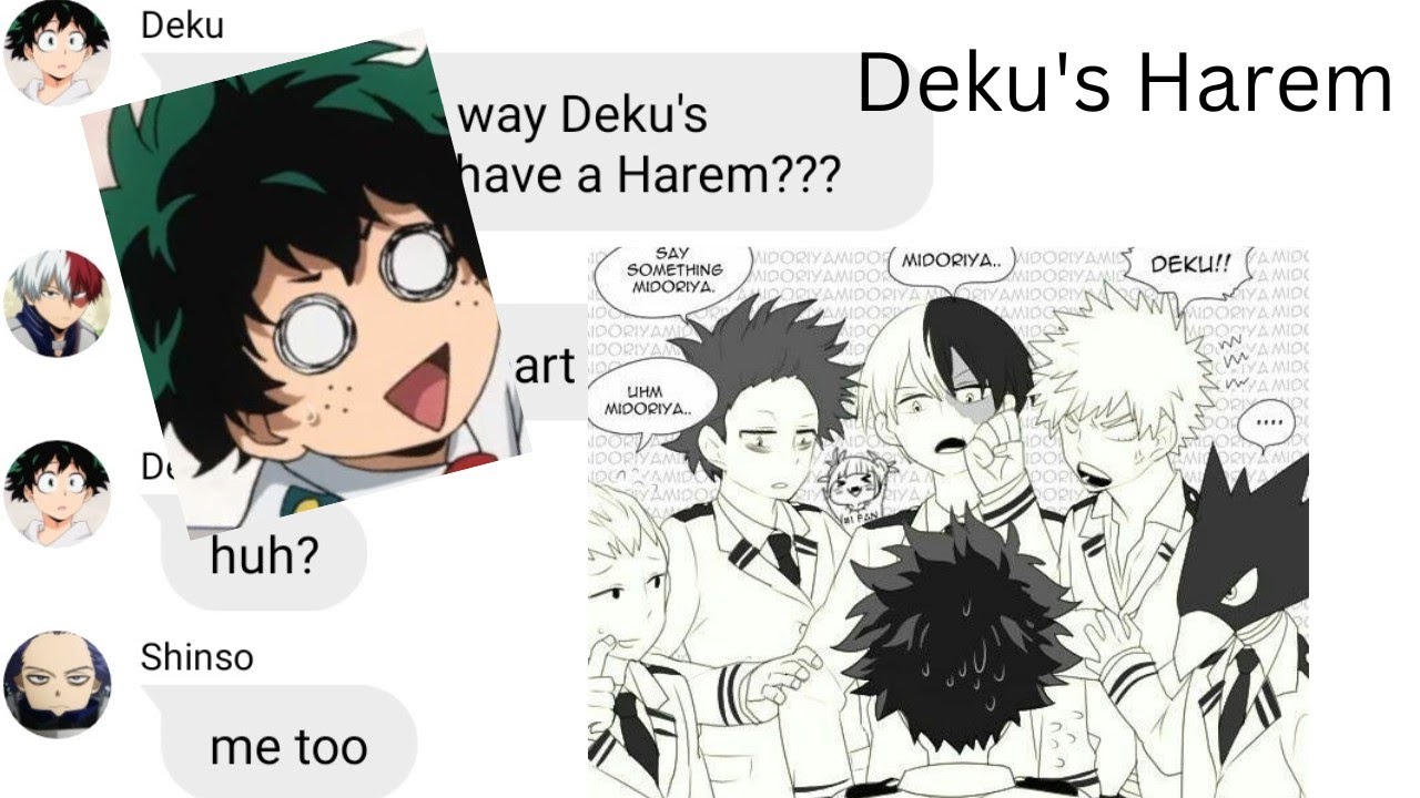Гарем Деку||Mha Текст