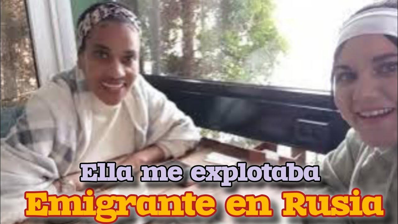 De Cubana Explotada a Emigrante Empoderada:Cómo Encontré un Mejor Trabajo en Rusia