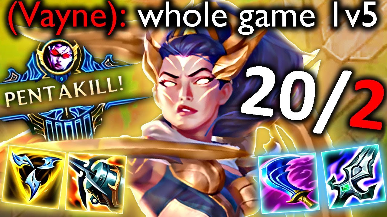 VAYNE CAN 1v5 FOR 30 MINUTES...