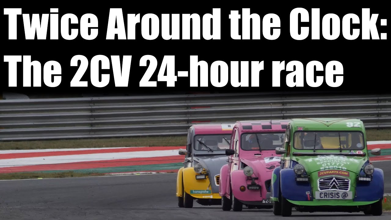 Twice Around the Clock: The 2CV 24-hour race (documentary)