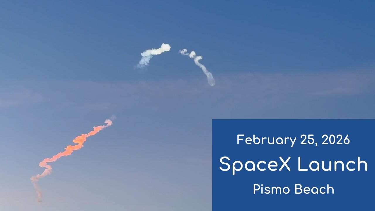 Sunrise SpaceX Falcon 9 Launch From Pismo Beach 🚀 | Feb 25, 2026