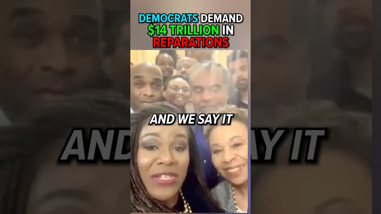 Democrats 14 Trillion Dollar Reparations Plan