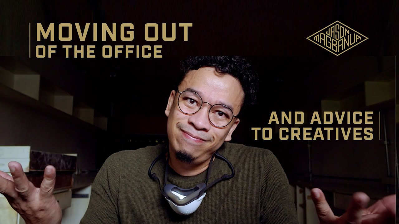 Moving Out of the Office and Advice to Creatives | Jason Magbanua