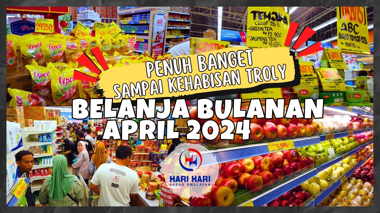 BELANJA BULANAN DI HARI HARI SWALAYAN || Penuh Banget Sampai Kehabisan Troly