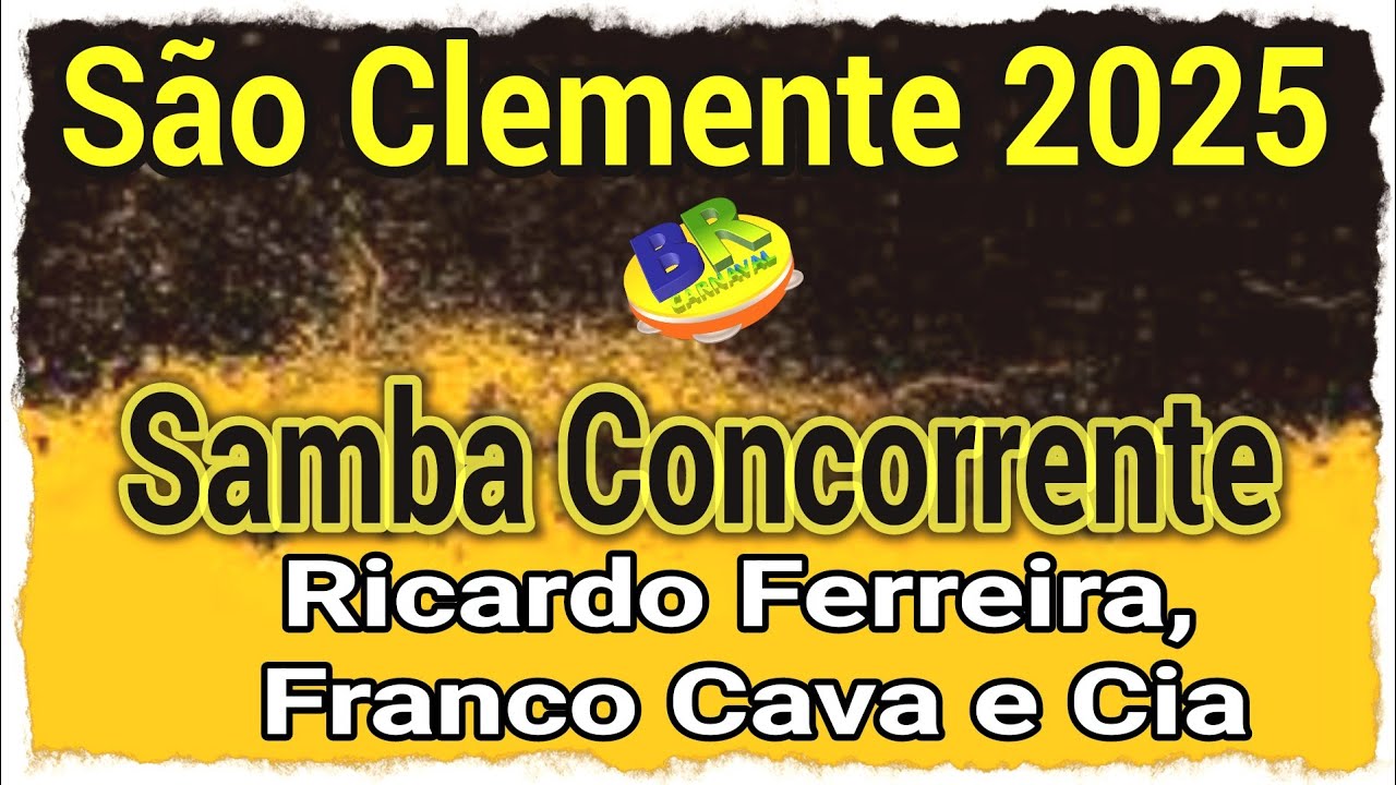 São Clemente 2025 Ricardo Ferreira, Franco Cava e Cia Samba Concorrente Carnaval 2025