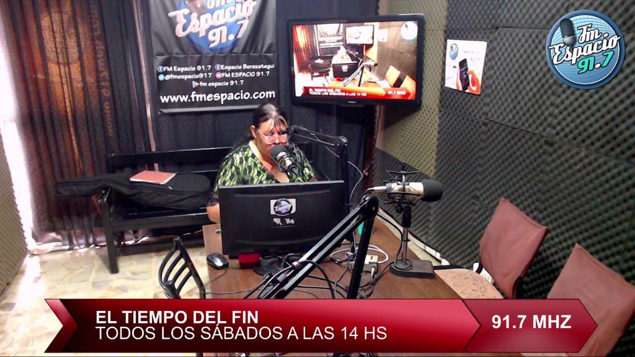 EL TIEMPO DEL FIN 🔴 FM ESPACIO 91. 7 🔴 14-03-2026
