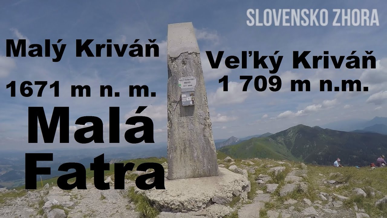 Túra Malý Kriváň - Veľký Kriváň z Vrátnej doliny - Malofatranská stovka