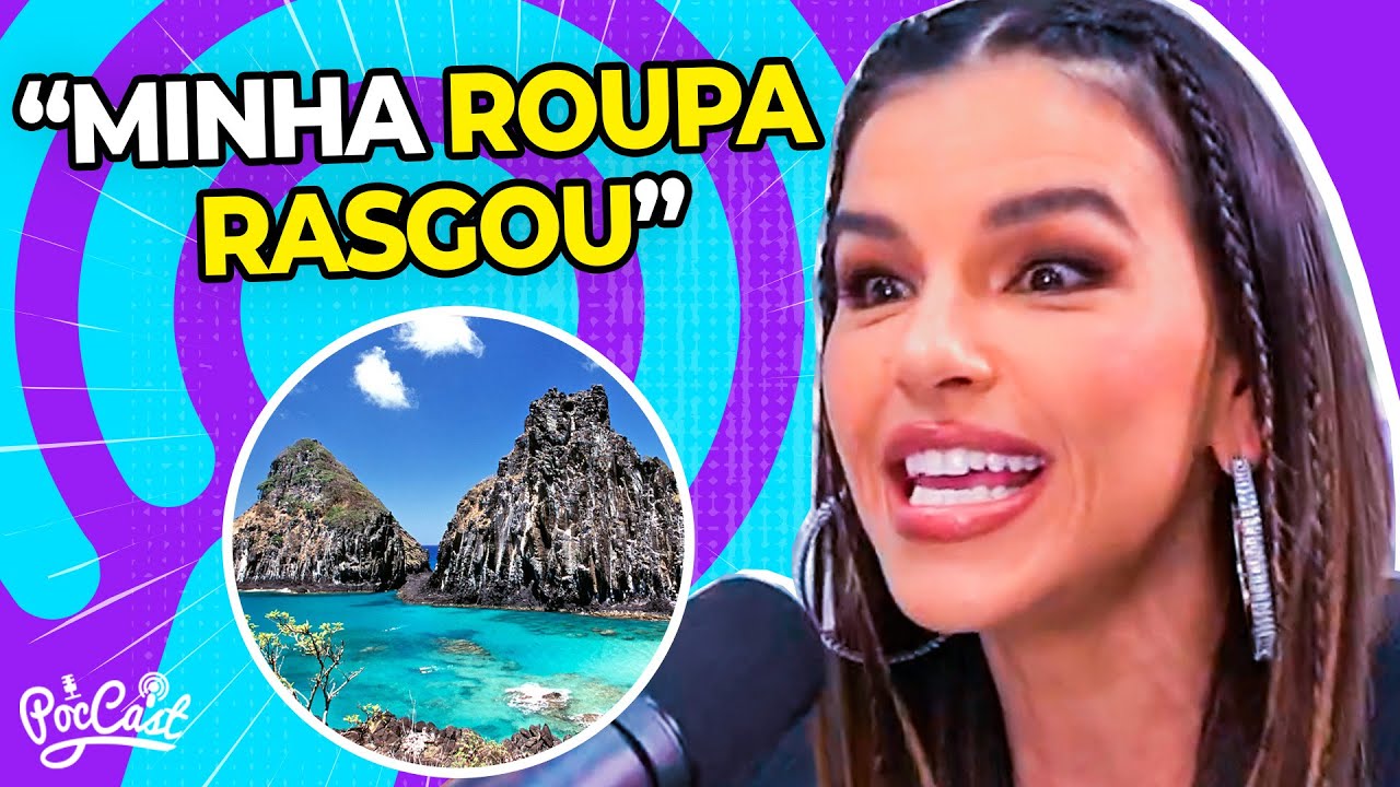 FIQUEI BEBÂDA EM NORONHA | MARIANA RIOS  - Cortes do PocCast
