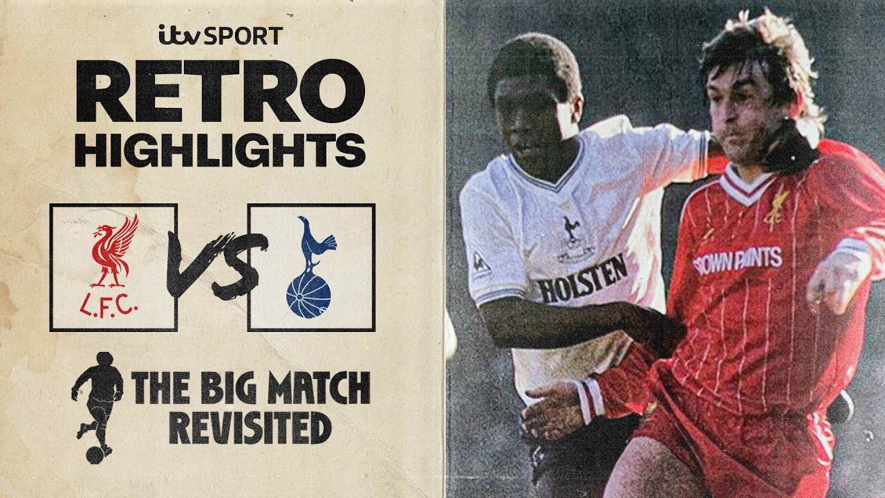 RETRO HIGHLIGHTS: Liverpool v Tottenham | Division One | The Big Match Revisited